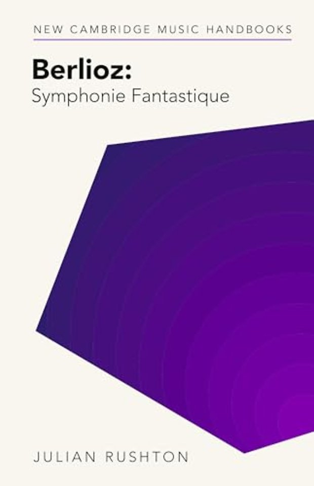 Berlioz: Symphonie Fantastique