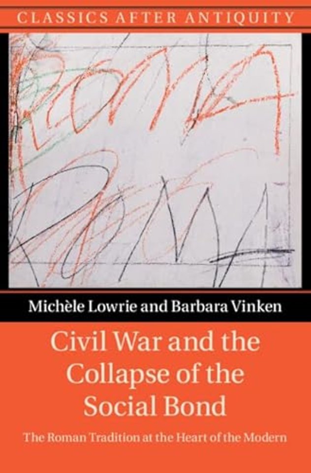 Civil War and the Collapse of the Social Bond