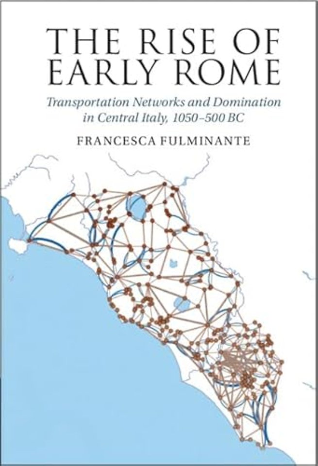 The Rise of Early Rome
