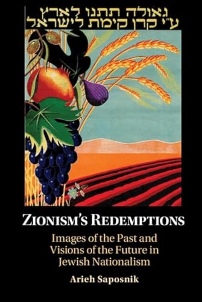 Zionism’s Redemptions