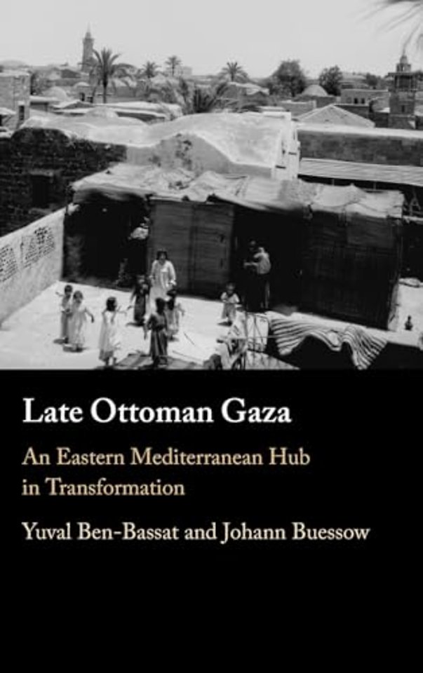 Late Ottoman Gaza