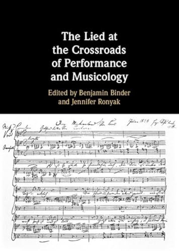The Lied at the Crossroads of Performance and Musicology