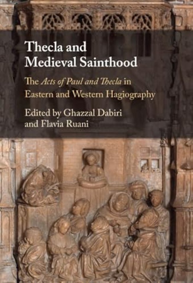 Thecla and Medieval Sainthood