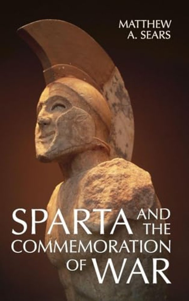 Sparta and the Commemoration of War