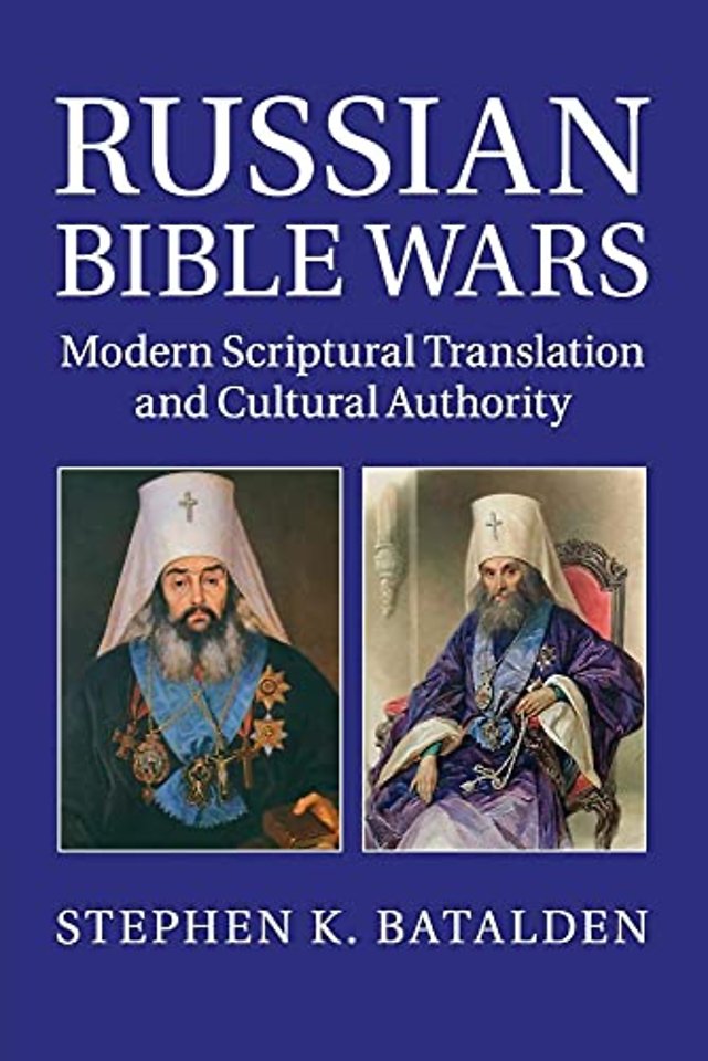 Russian Bible Wars