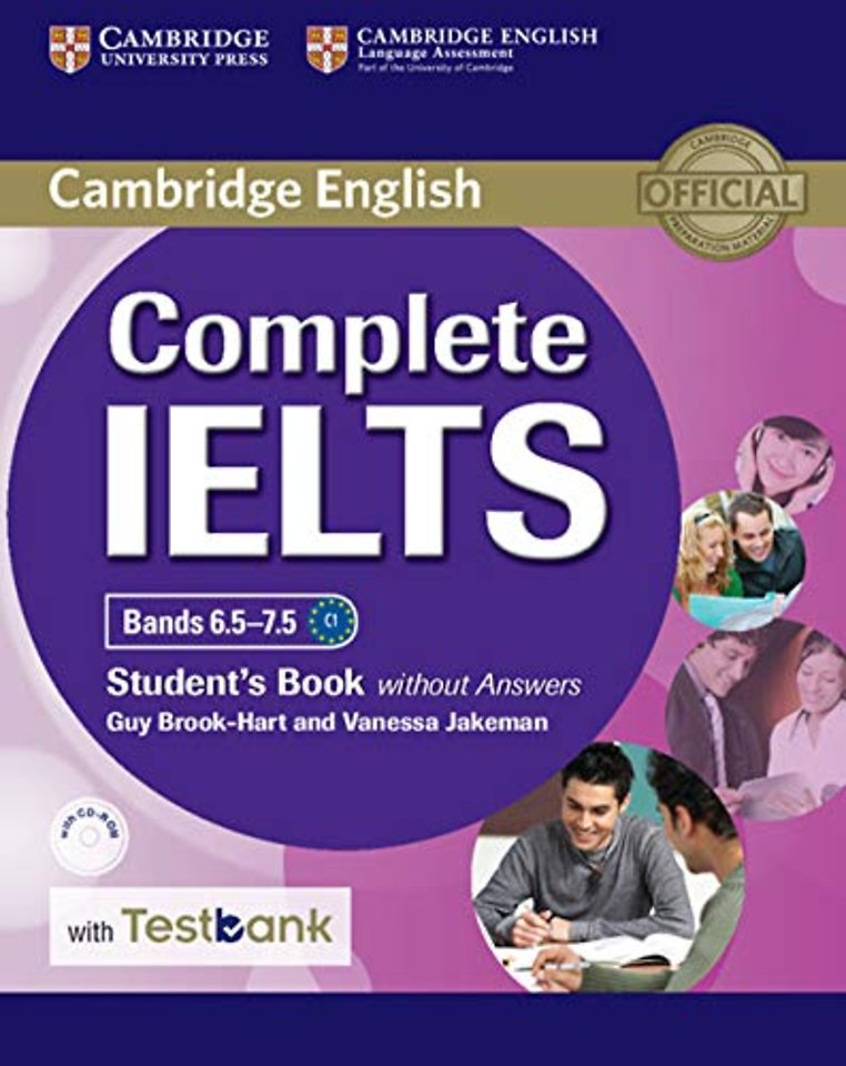 Complete IELTS Bands 6.5–7.5 Student's Book without Answers with CD-ROM with Testbank