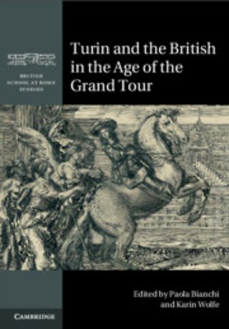 Turin and the British in the Age of the Grand Tour