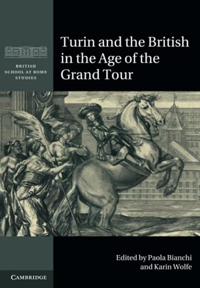 Turin and the British in the Age of the Grand Tour