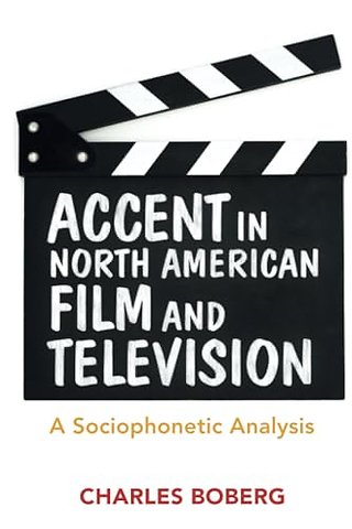 Accent in North American Film and Television