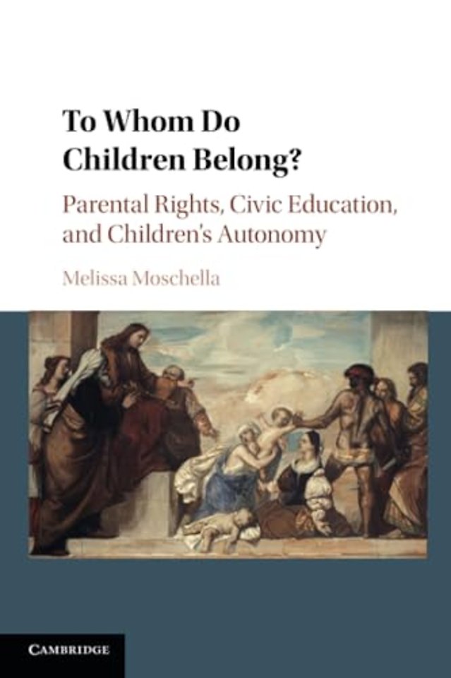 To Whom Do Children Belong?