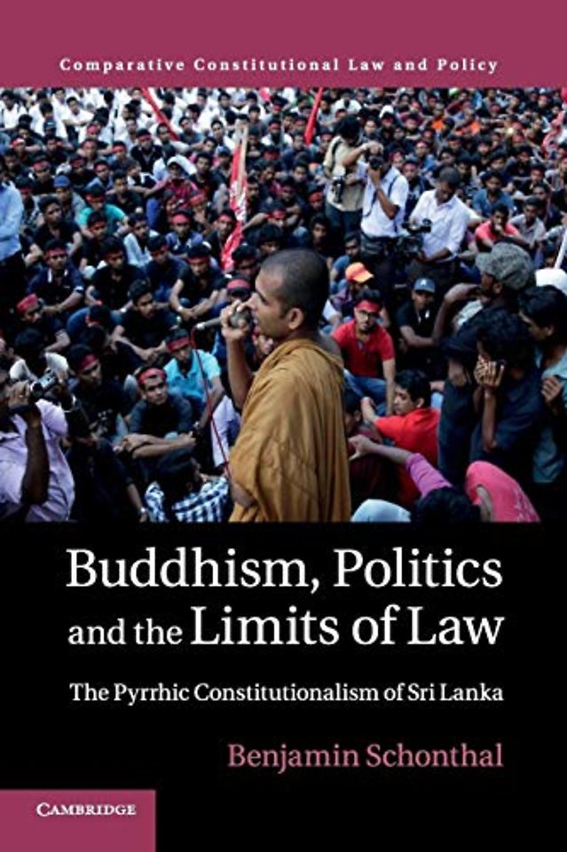 Buddhism, Politics and the Limits of Law