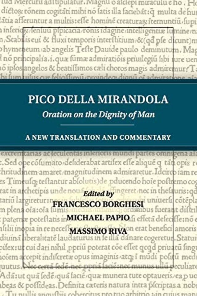 Pico della Mirandola: Oration on the Dignity of Man