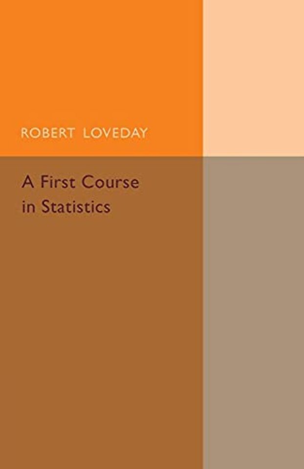 A First Course in Statistics, Part 1