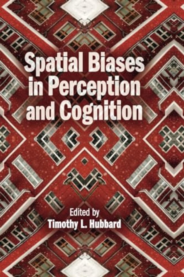 Spatial Biases in Perception and Cognition
