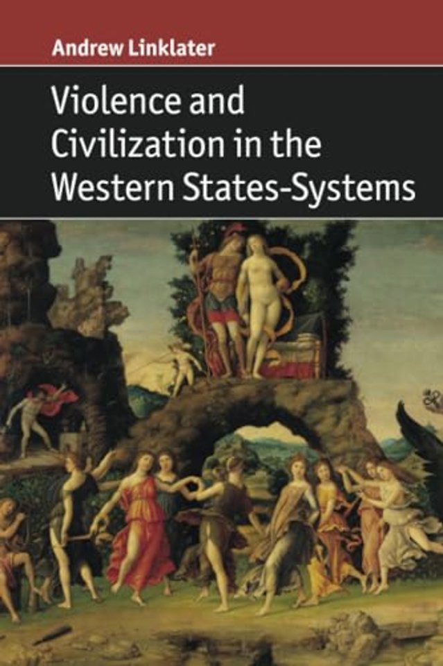 Violence and Civilization in the Western States-Systems