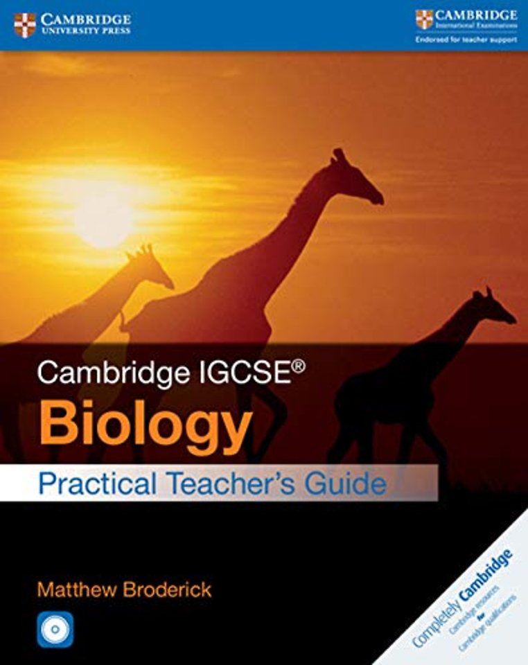 Cambridge IGCSE® Biology Practical Teacher's Guide with CD-ROM