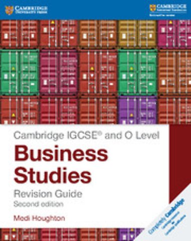 IGCSE® and O Level Business Studies Revision Guide