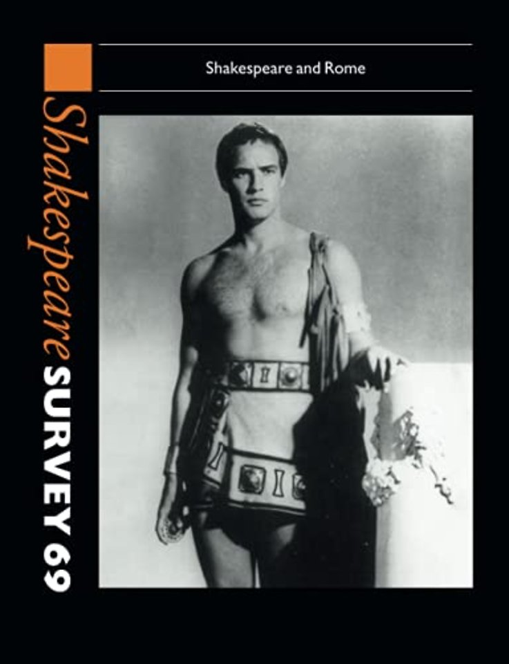 Shakespeare Survey: Volume 69, Shakespeare and Rome