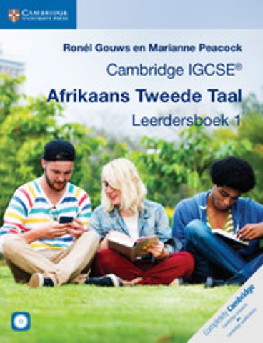 Cambridge IGCSE Afrikaans Tweede Taal 1 Leerdersboek