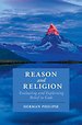 Reason and Religion Reason and Religion