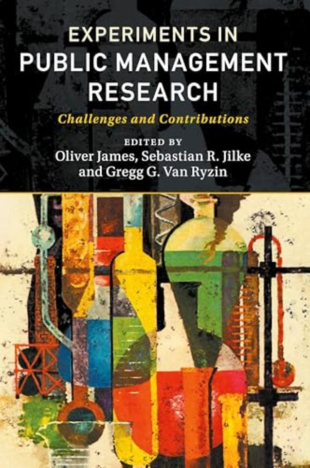 Experiments in Public Management Research