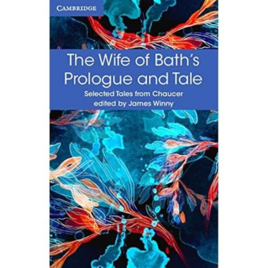 The Wife of Bath's Prologue and Tale