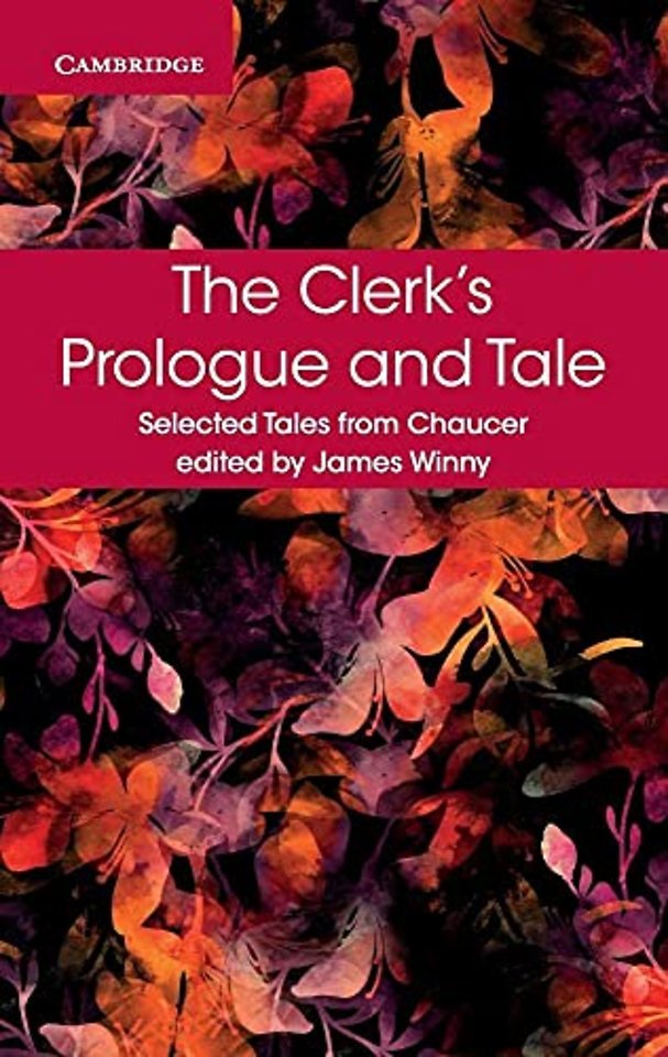 The Clerk's Prologue and Tale