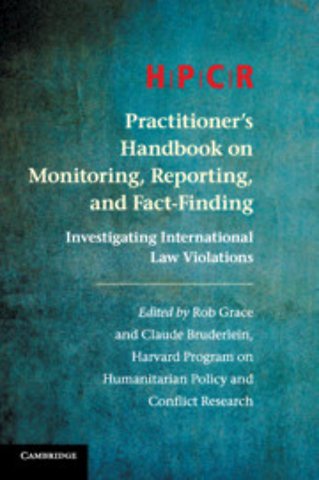 HPCR Practitioner's Handbook on Monitoring, Reporting, and Fact-Finding