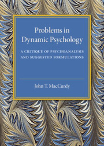 Problems in Dynamic Psychology
