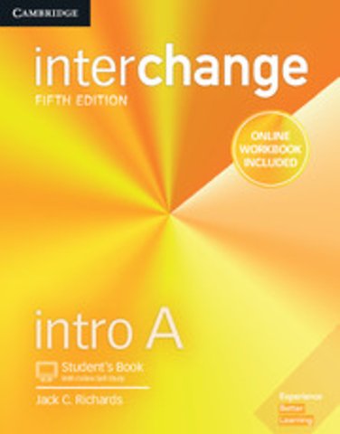 Interchange Intro A Student's Book with Online Self-Study and Online Workbook