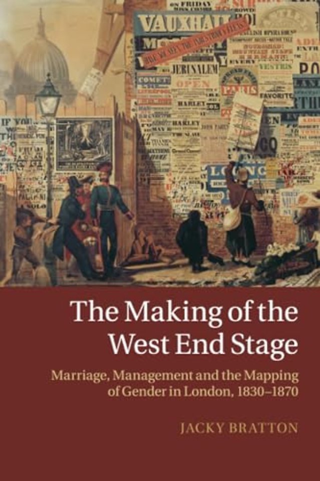 The Making of the West End Stage