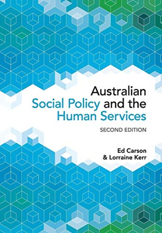 Australian Social Policy and the Human Services