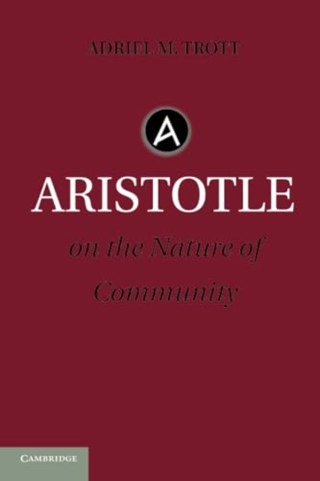 Aristotle on the Nature of Community