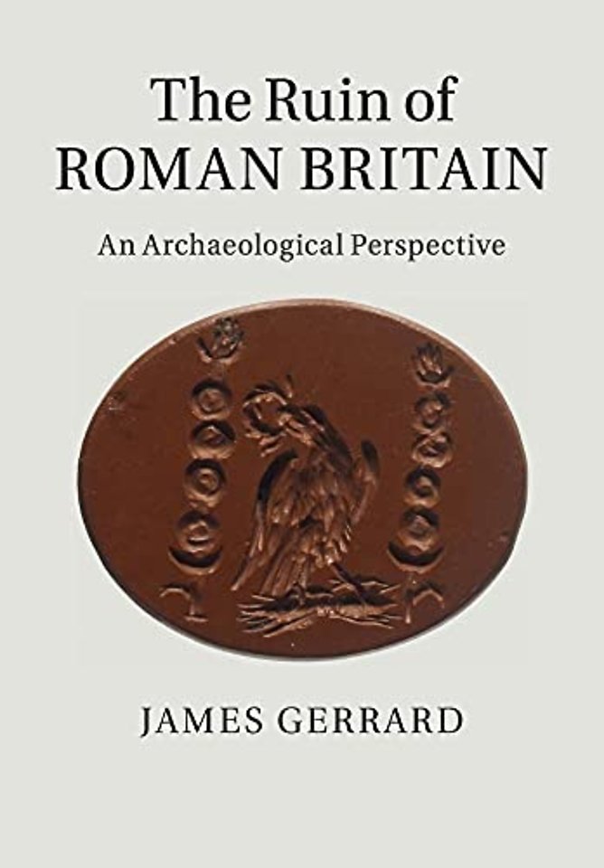 The Ruin of Roman Britain