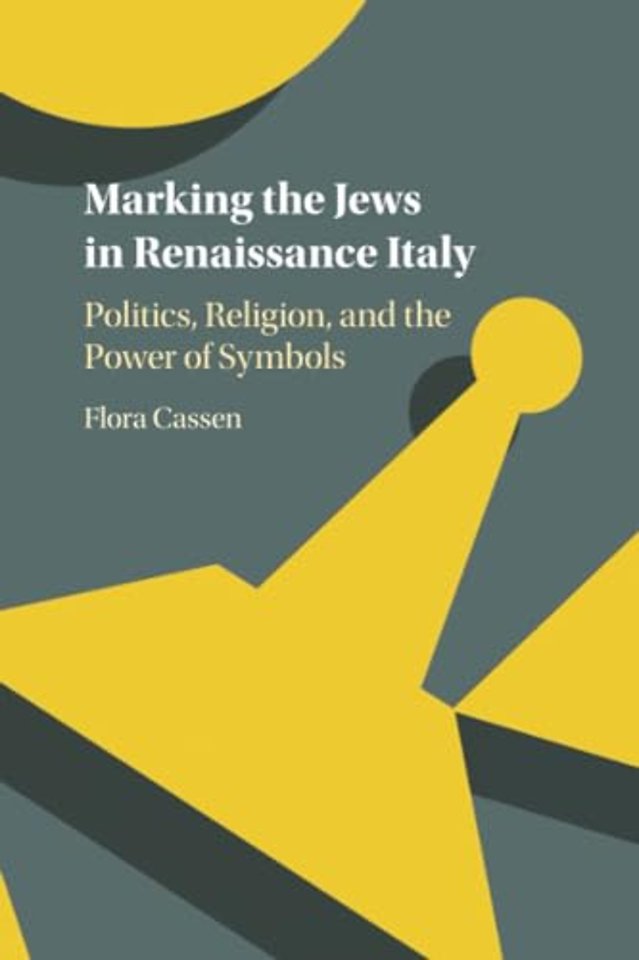 Marking the Jews in Renaissance Italy