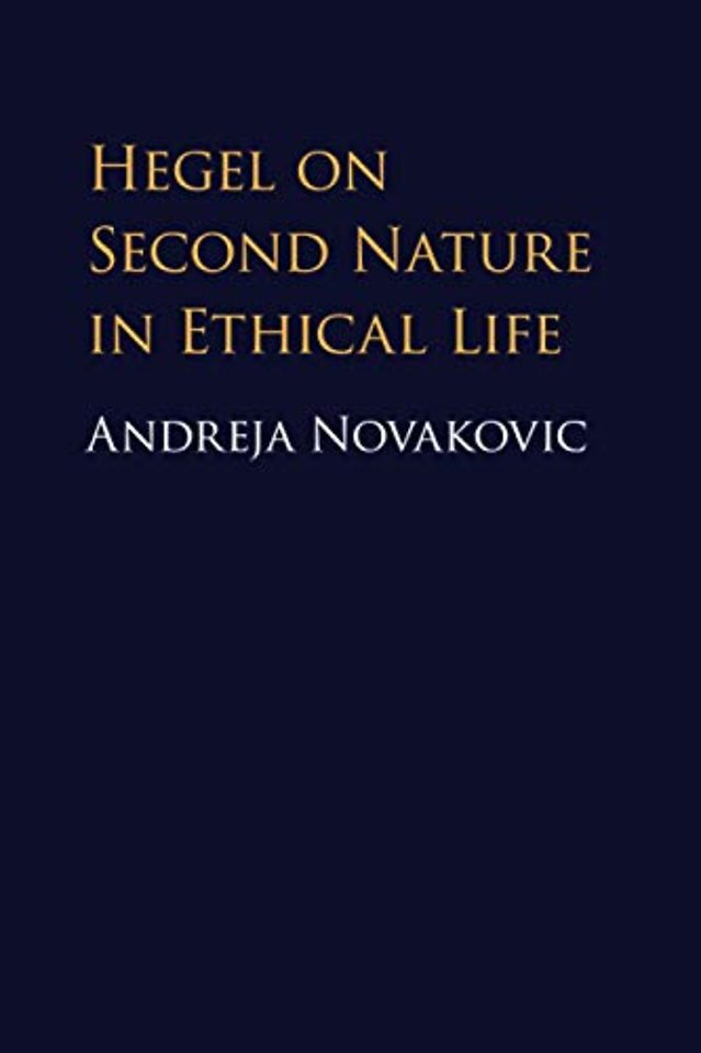 Hegel on Second Nature in Ethical Life