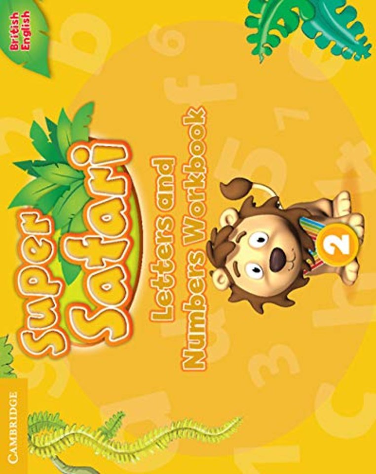 Super Safari Level 2 Letters and Numbers Workbook