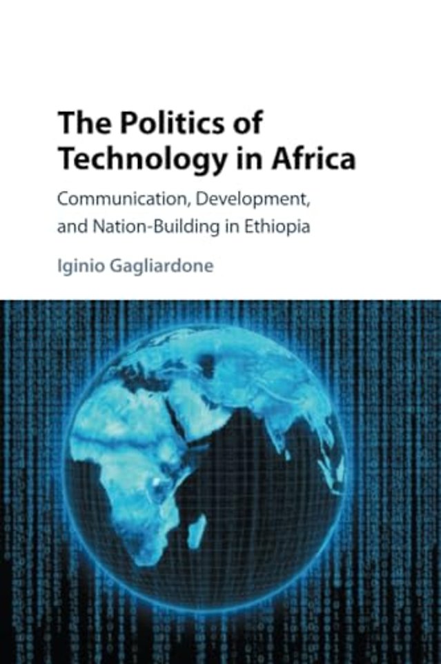 The Politics of Technology in Africa
