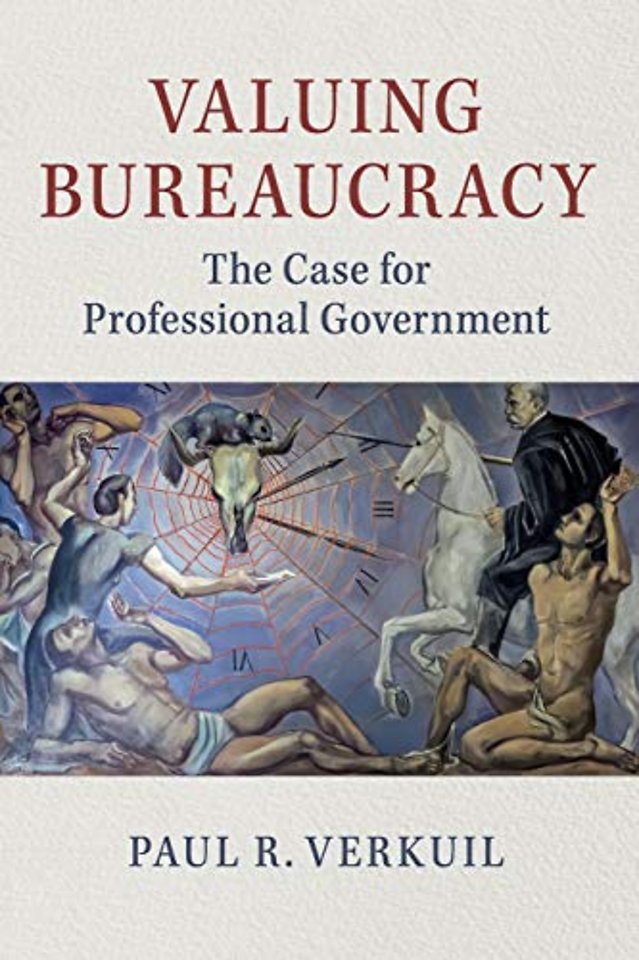 Valuing Bureaucracy