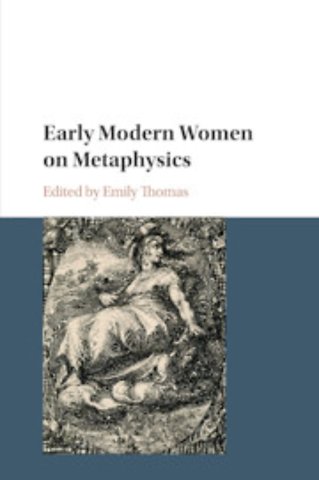 Early Modern Women on Metaphysics