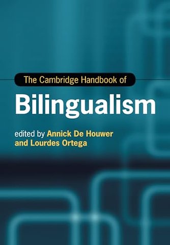The Cambridge Handbook of Bilingualism