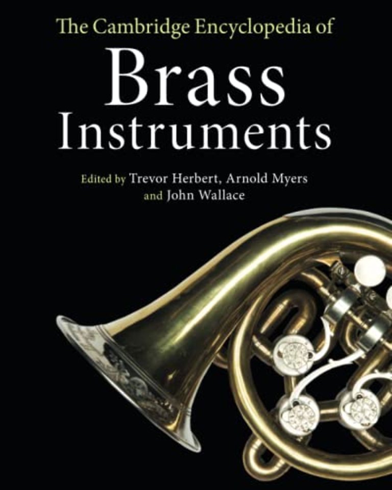 The Cambridge Encyclopedia of Brass Instruments
