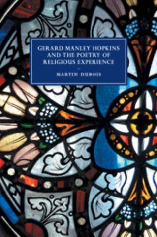 Gerard Manley Hopkins and the Poetry of Religious Experience