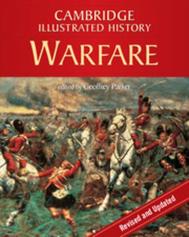 The Cambridge Illustrated History of Warfare