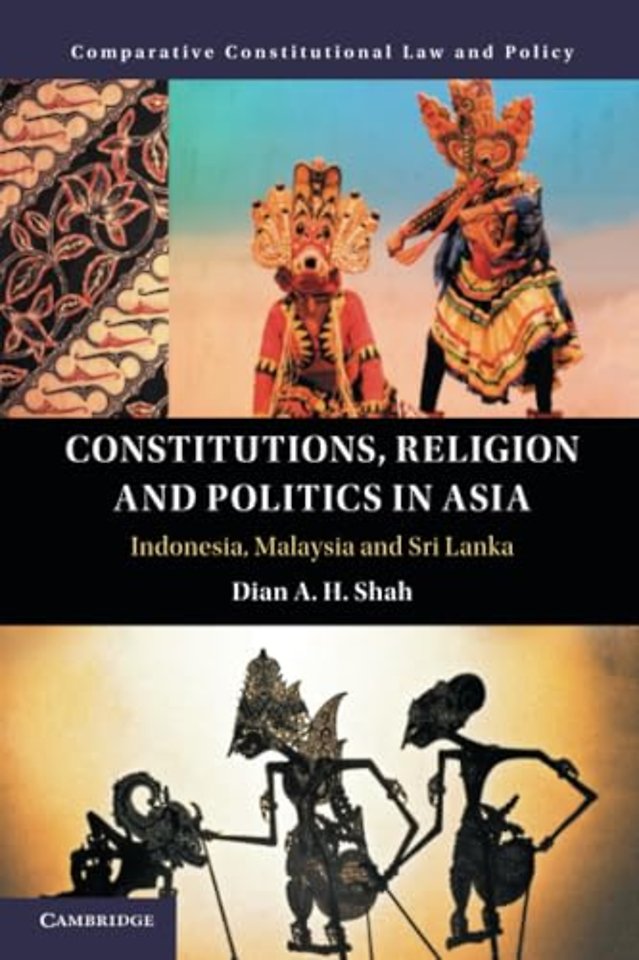 Constitutions, Religion and Politics in Asia