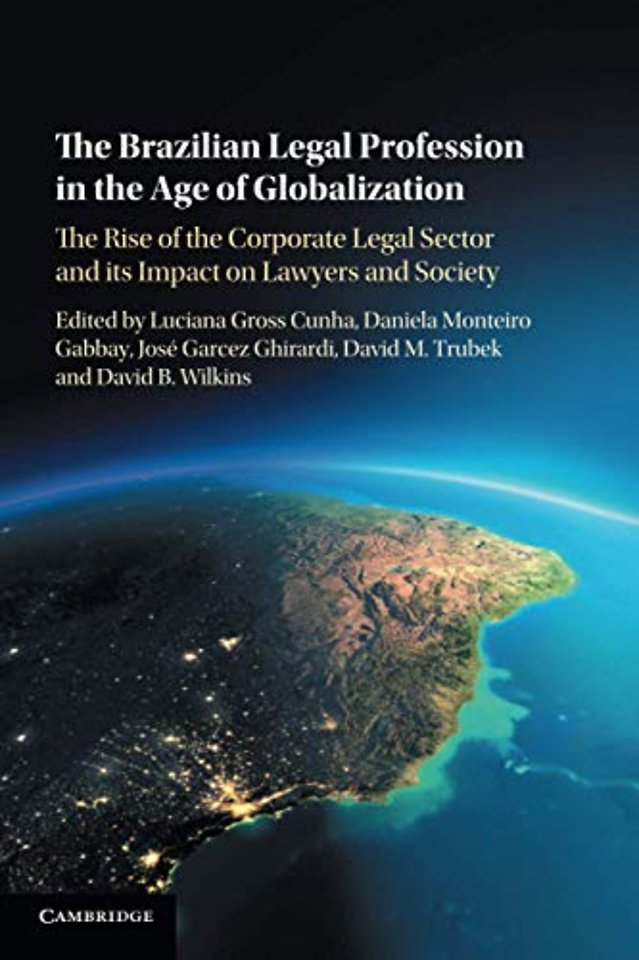 The Brazilian Legal Profession in the Age of Globalization