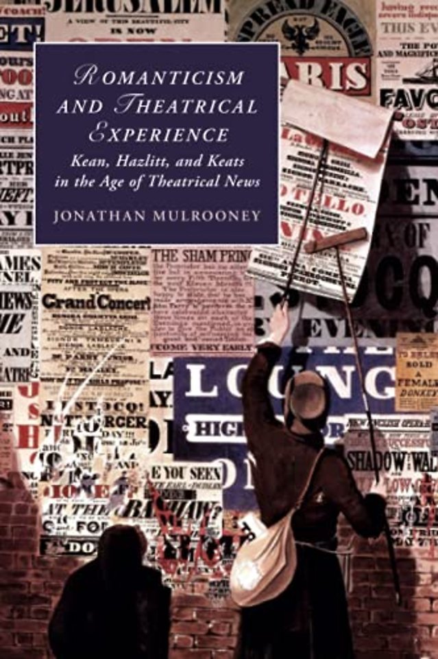 Romanticism and Theatrical Experience