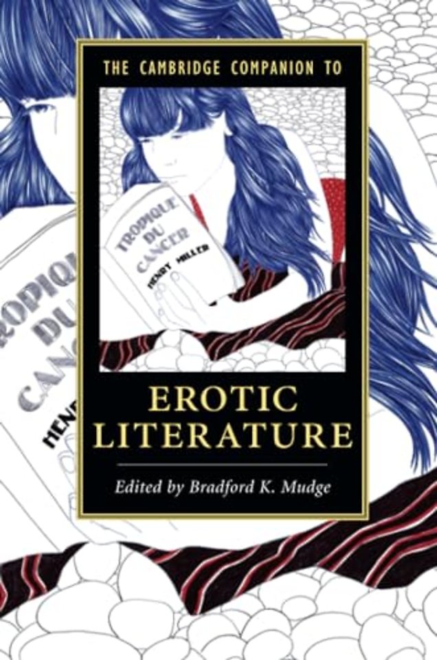 The Cambridge Companion to Erotic Literature