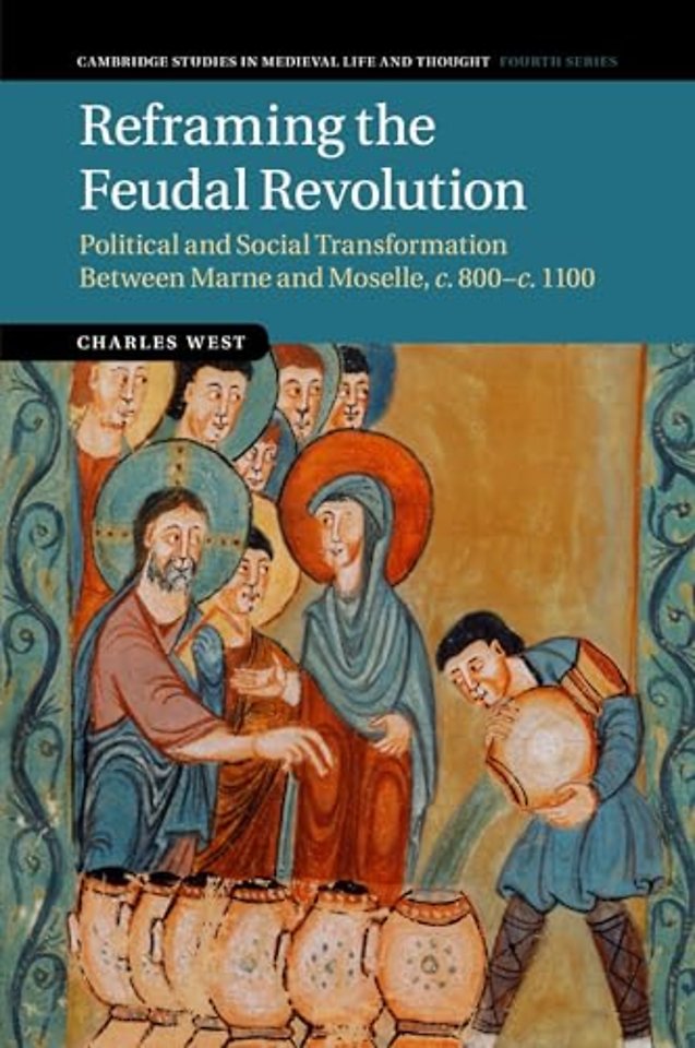 Reframing the Feudal Revolution