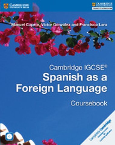 Cambridge IGCSE® Spanish as a Foreign Language Coursebook with Audio CD